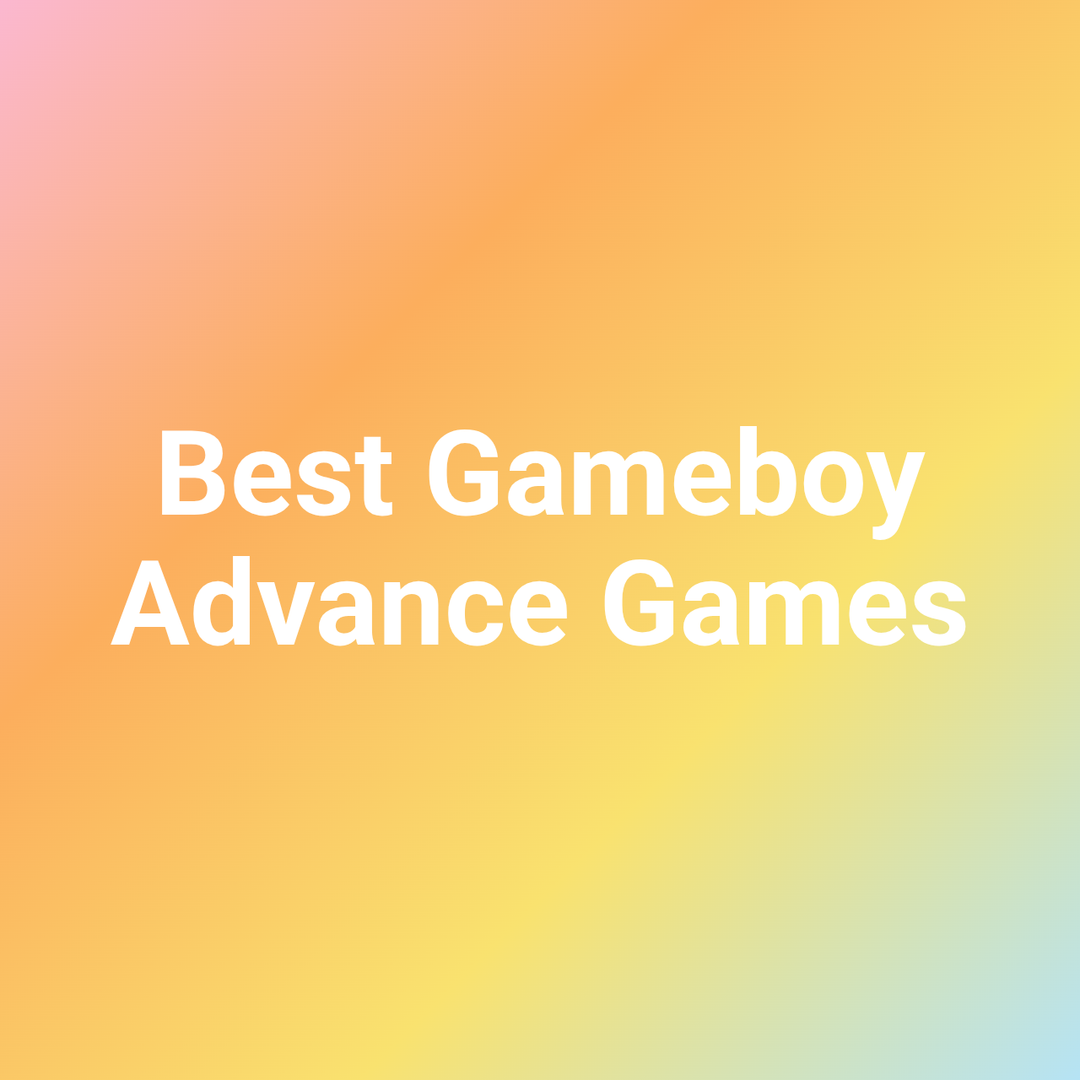 Best Gameboy Advance Games