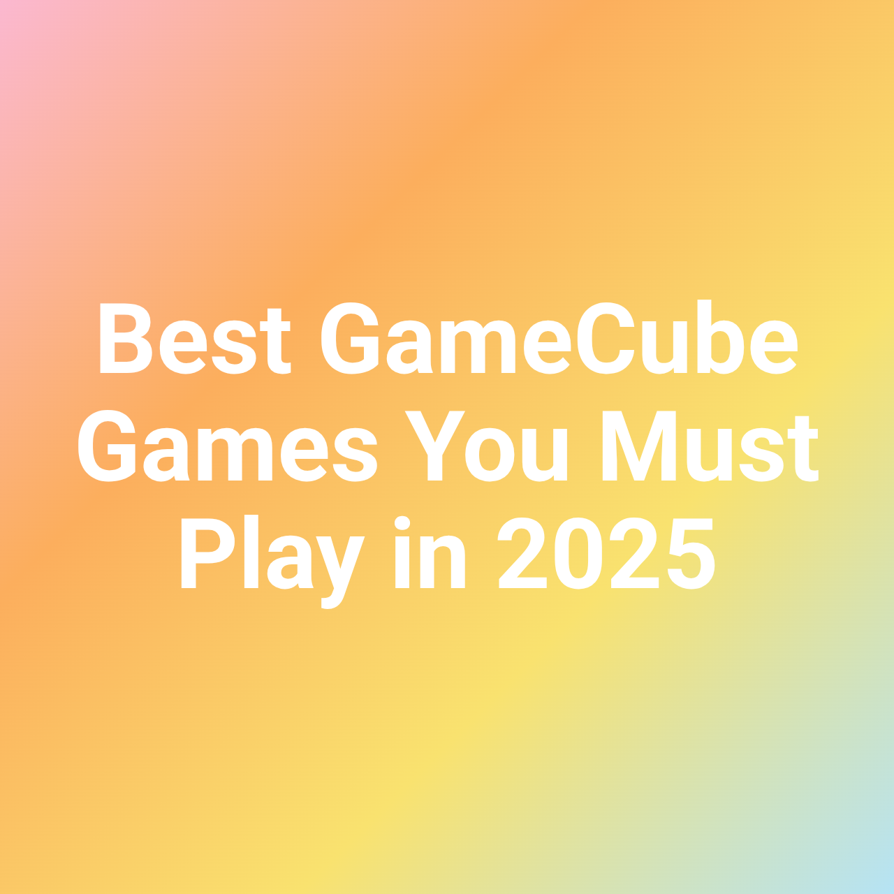 Best GameCube Games You Must Play in 2025