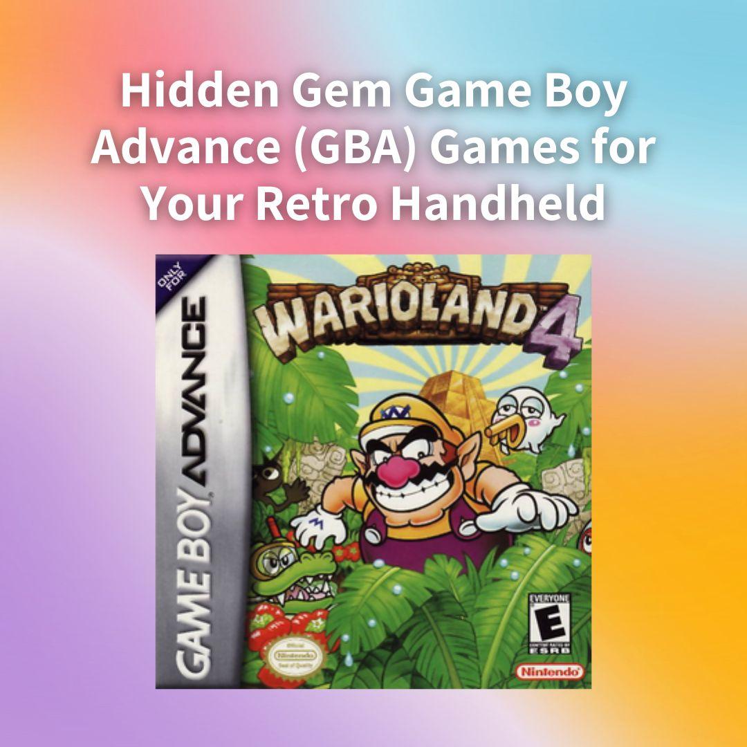 Hidden Gem Game Boy Advance (GBA) Games for Your Retro Handheld