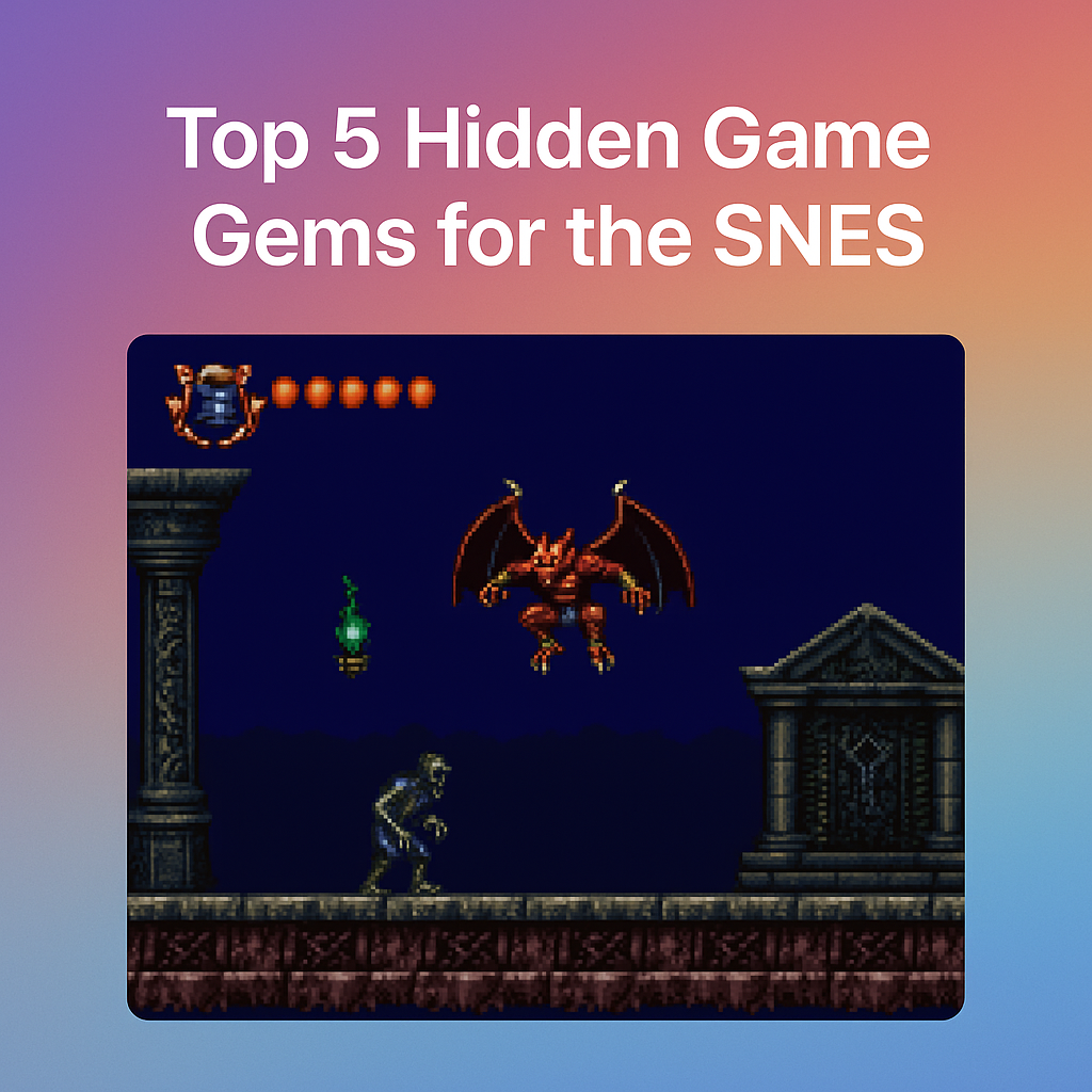 Top 5 Hidden Game Gems for the SNES