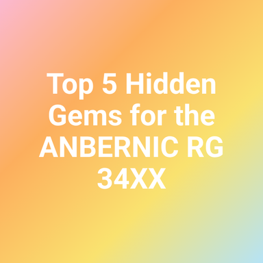 Top 5 Hidden Gems for the ANBERNIC RG 34XX