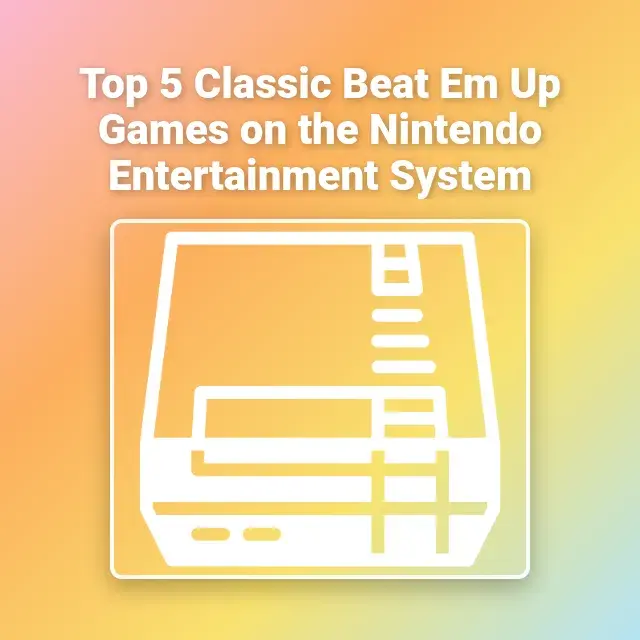 Top 5 Classic Beat Em Up Games on the Nintendo Entertainment System