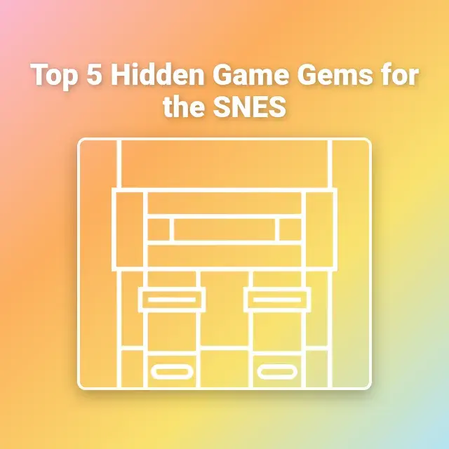 Top 5 Hidden Game Gems for the SNES